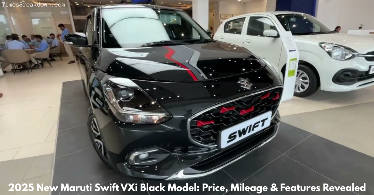 2025 New Maruti Swift VXi Black Model: Price, Mileage & Features Revealed